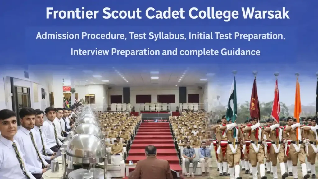 Frontier Scout Cadet College Warsak Online Admission 2027 Frontier Scout Cadet College Warsak