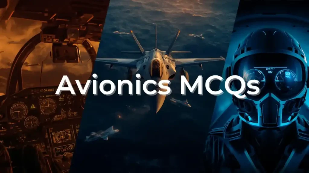 Avionics MCQs and Online Quizzes for Army and PAF Tests avionics mcqs with answers for army navy and paf