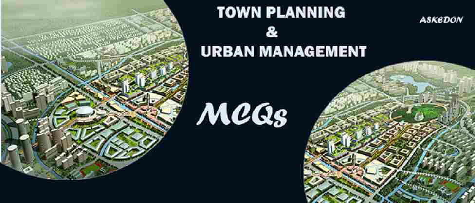 town planning mcqs