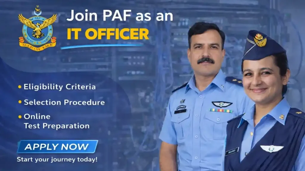 Join PAF Information Technology Branch 2026 – Eligibility for IT Officers PAF Information technology branch