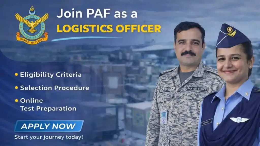 Join PAF Logistics Branch 2026 – Online Registration & Eligibility Criteria PAF Logistics Branch officers