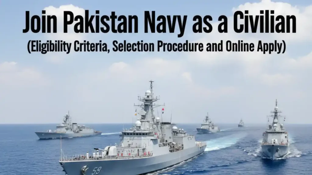 Pakistan Navy Civilian Jobs 2026: Online Apply, Eligibility, Complete Guide Pak Navy Civilian Jobs